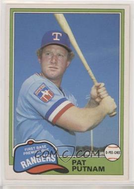 1981 O-Pee-Chee - [Base] - White Back #302 - Pat Putnam