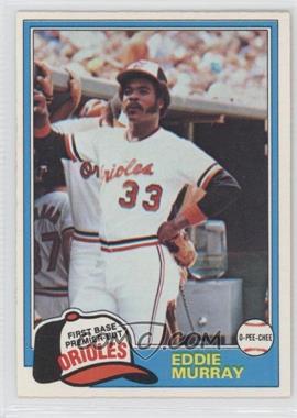 1981 O-Pee-Chee - [Base] - White Back #39 - Eddie Murray