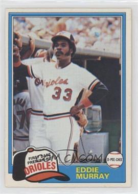 1981 O-Pee-Chee - [Base] - White Back #39 - Eddie Murray