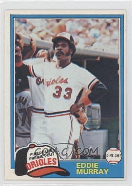 1981 O-Pee-Chee - [Base] - White Back #39 - Eddie Murray