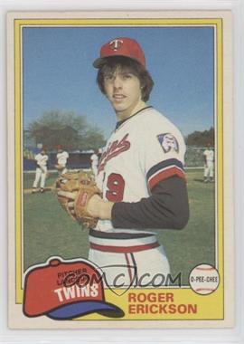 1981 O-Pee-Chee - [Base] - White Back #80 - Roger Erickson