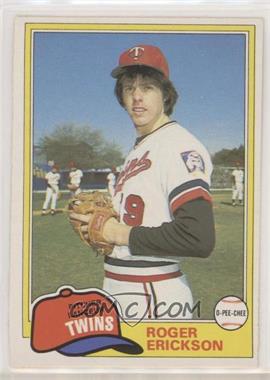 1981 O-Pee-Chee - [Base] - White Back #80 - Roger Erickson