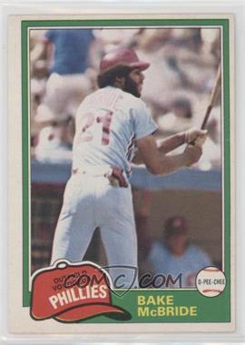 1981 O-Pee-Chee - [Base] - White Back #90 - Bake McBride