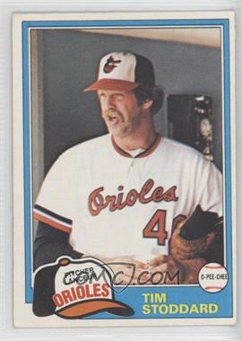 1981 O-Pee-Chee - [Base] - White Back #91 - Tim Stoddard