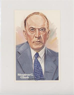 1981 Perez-Steele Hall of Fame Art Postcards - Sixth Series #B - Stephen G. Clark /10000