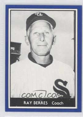 1981 TCMA 1959 Go-Go Chicago White Sox - [Base] #1981-43 - Ray Berres