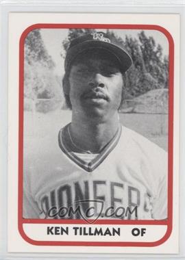 1981 TCMA Minor League - [Base] #199 - Ken Tillman