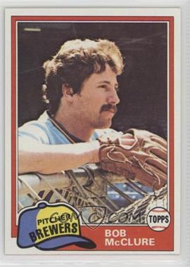 1981 Topps - [Base] #156 - Bob McClure