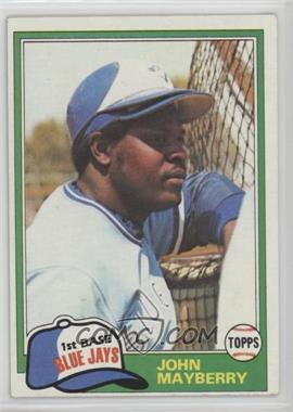 1981 Topps - [Base] #169 - John Mayberry [Noted]