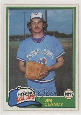 1981 Topps - [Base] #19 - Jim Clancy [EX to NM]