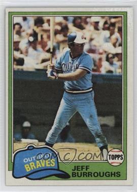 1981 Topps - [Base] #20 - Jeff Burroughs