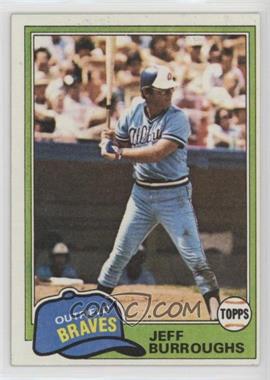 1981 Topps - [Base] #20 - Jeff Burroughs