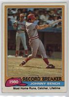Record Breaker - Johnny Bench [EX to NM]
