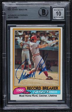 1981 Topps - [Base] #201 - Record Breaker - Johnny Bench [BAS BGS Authentic]