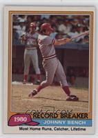Record Breaker - Johnny Bench [EX to NM]