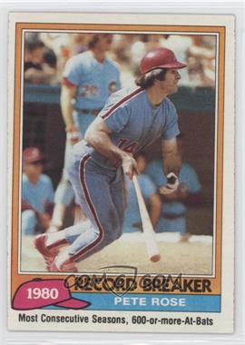 1981 Topps - [Base] #205 - Record Breaker - Pete Rose (Mike Schmidt in Background)