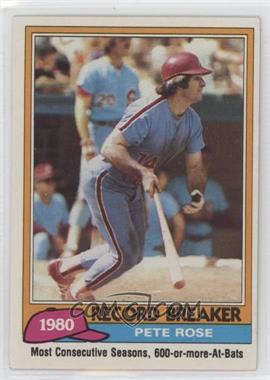 1981 Topps - [Base] #205 - Record Breaker - Pete Rose (Mike Schmidt in Background)