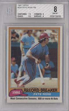 1981 Topps - [Base] #205 - Record Breaker - Pete Rose (Mike Schmidt in Background) [BGS 8 NM‑MT]