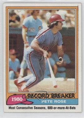 1981 Topps - [Base] #205 - Record Breaker - Pete Rose (Mike Schmidt in Background)