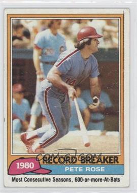 1981 Topps - [Base] #205 - Record Breaker - Pete Rose (Mike Schmidt in Background)