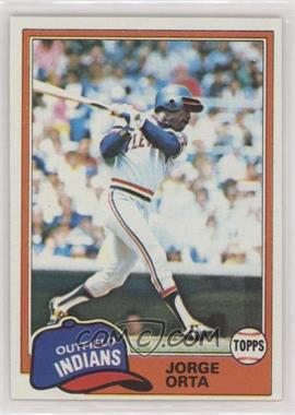 1981 Topps - [Base] #222 - Jorge Orta