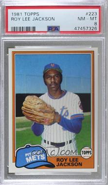 1981 Topps - [Base] #223 - Roy Lee Jackson [PSA 8 NM‑MT]