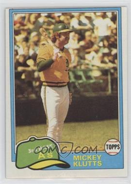 1981 Topps - [Base] #232 - Mickey Klutts