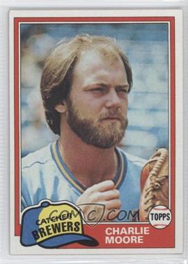 1981 Topps - [Base] #237 - Charlie Moore