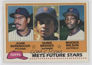 1981 Topps - [Base] #259 - Future Stars - Juan Berenguer, Hubie Brooks, Mookie Wilson