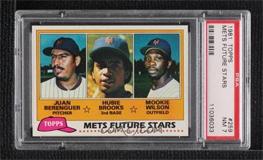 1981 Topps - [Base] #259 - Future Stars - Juan Berenguer, Hubie Brooks, Mookie Wilson [PSA 7 NM]