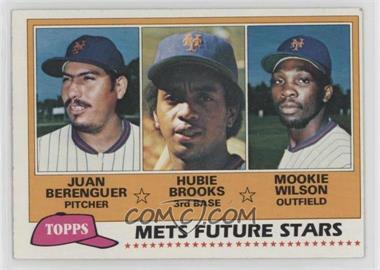 1981 Topps - [Base] #259 - Future Stars - Juan Berenguer, Hubie Brooks, Mookie Wilson