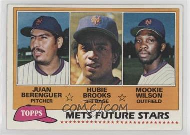 1981 Topps - [Base] #259 - Future Stars - Juan Berenguer, Hubie Brooks, Mookie Wilson