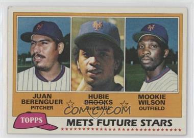 1981 Topps - [Base] #259 - Future Stars - Juan Berenguer, Hubie Brooks, Mookie Wilson