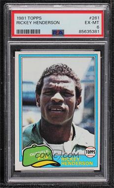 1981 Topps - [Base] #261 - Rickey Henderson [PSA 6 EX‑MT]