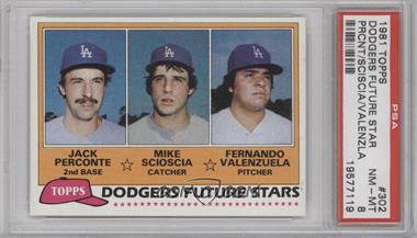 1981 Topps - [Base] #302 - Future Stars - Jack Perconte, Mike Scioscia, Fernando Valenzuela [PSA 8 NM‑MT]