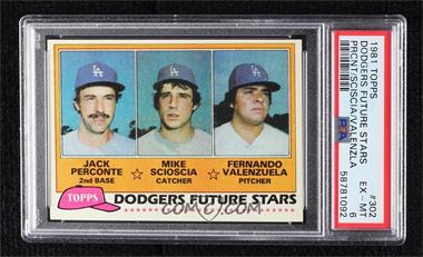 1981 Topps - [Base] #302 - Future Stars - Jack Perconte, Mike Scioscia, Fernando Valenzuela [PSA 6 EX‑MT]