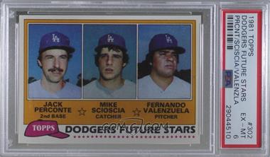 1981 Topps - [Base] #302 - Future Stars - Jack Perconte, Mike Scioscia, Fernando Valenzuela [PSA 6 EX‑MT]