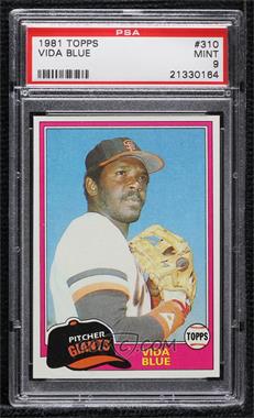 1981 Topps - [Base] #310 - Vida Blue [PSA 9 MINT]