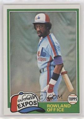 1981 Topps - [Base] #319 - Rowland Office