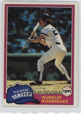 1981 Topps - [Base] #34 - Aurelio Rodriguez