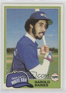 1981 Topps - [Base] #347 - Harold Baines