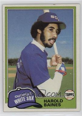 1981 Topps - [Base] #347 - Harold Baines