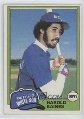 1981 Topps - [Base] #347 - Harold Baines