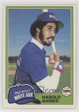 1981 Topps - [Base] #347 - Harold Baines