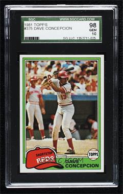 1981 Topps - [Base] #375 - Dave Concepcion [SGC 10 GEM]