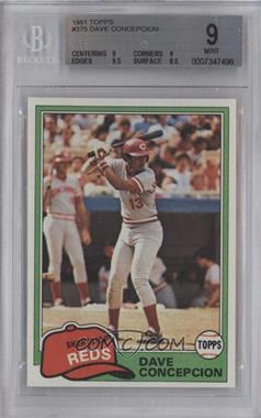 1981 Topps - [Base] #375 - Dave Concepcion [BGS 9 MINT]