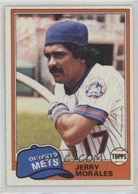 1981 Topps - [Base] #377 - Jerry Morales