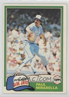 1981 Topps - [Base] #382 - Paul Mirabella [Noted]