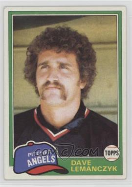 1981 Topps - [Base] #391 - Dave Lemanczyk [Noted]