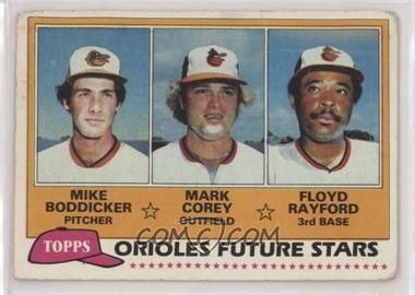 1981 Topps - [Base] #399 - Future Stars - Mike Boddicker, Mark Corey, Floyd Rayford [Good to VG‑EX]
